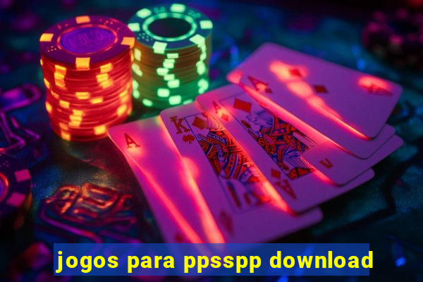 jogos para ppsspp download